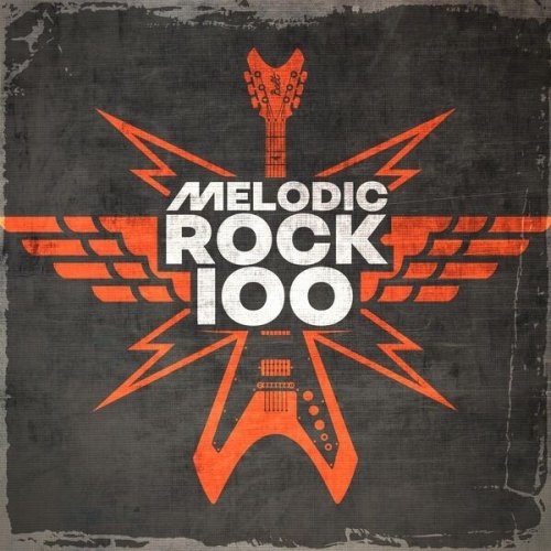 VA - Melodic Rock 100 (2023)