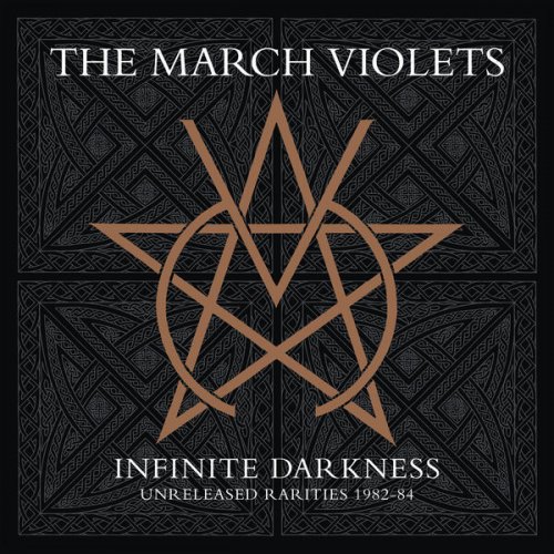 The March Violets - Infinite Darkness (rarities 1982-84) (2023) Hi Res
