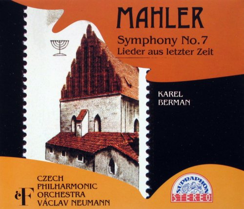 Vaclav Neumann - Mahler: Symphony No. 7 / Lieder aus Letzter Zeit (1978) [1992]