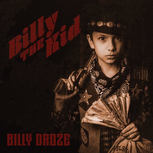 Billy Droze - Billy The Kid (2023)