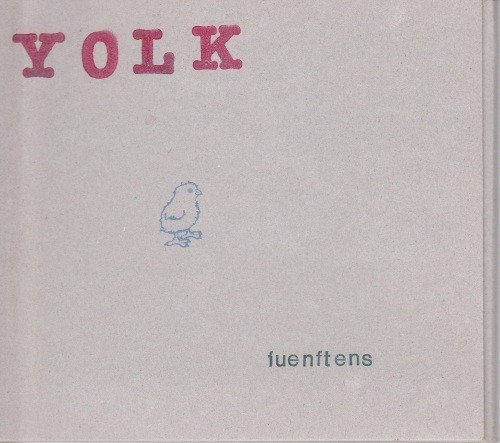 Yolk - Fuenftens (2003)