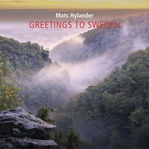 Mats Hylander - Greetings to Sweden (2023)
