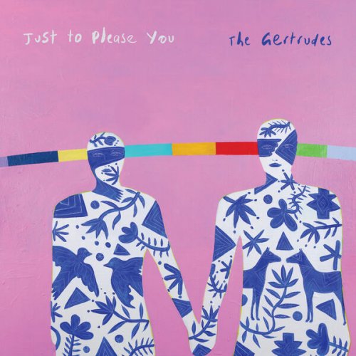 The Gertrudes - Just To Please You (2023) [Hi-Res]