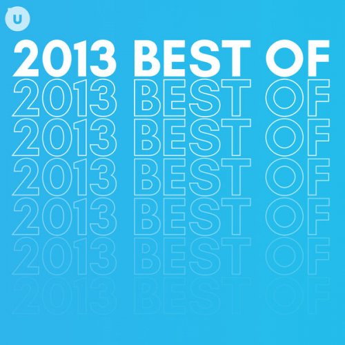 VA - 2013 Best of by uDiscover (2023)