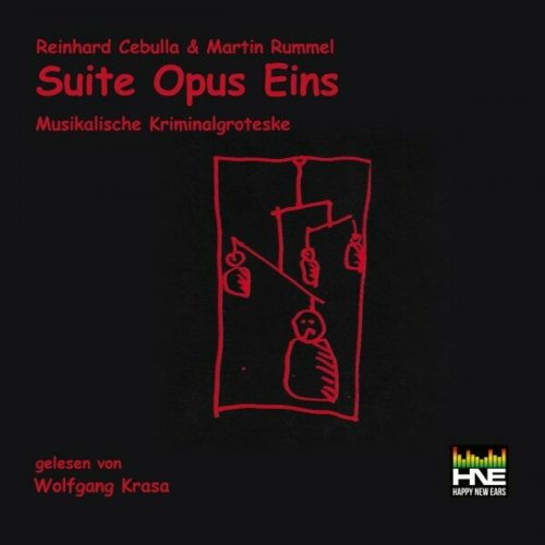 Martin Rummel - Reinhard Cebulla & Martin Rummel: Suite Opus Eins (2023) Hi-Res
