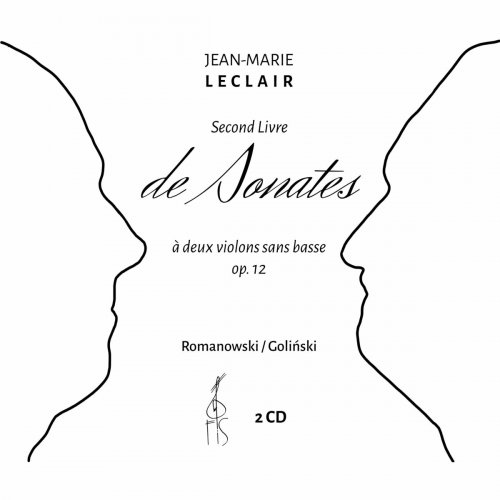 Jan Romanowski - Jean-Marie Leclair: Second Livre de Sonates á deux violons sans basse op. 12 (2023)