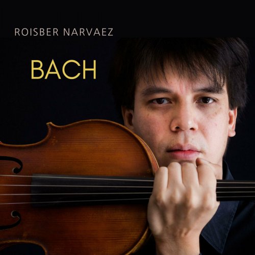 Roisber Narvaez - Bach (2023)