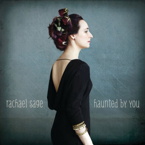 Rachael Sage - Haunted By You (2012)