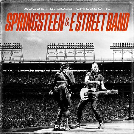 Bruce Springsteen & The E Street Band - 2023-08-09 Chicago, IL (2023) [Hi-Res]