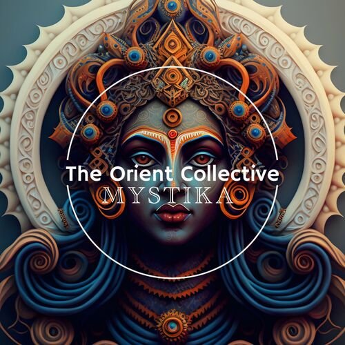 VA - The Orient Collective: Mystica (2023)