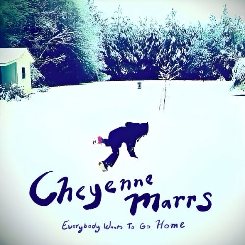 Cheyenne Marrs - Everybody Wants to Go Home (2023) [Hi-Res]