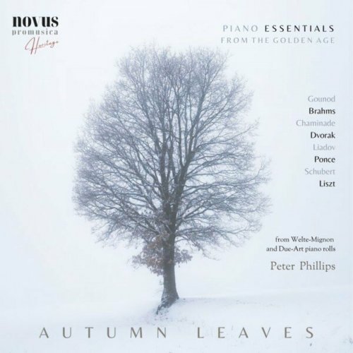 Peter Phillips - Autumn Leaves: Piano Essentials from the Golden Age (Extended Edition) (2023)