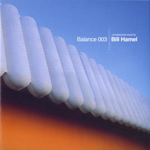 VA - Bill Hamel - Balance 003 (2002)