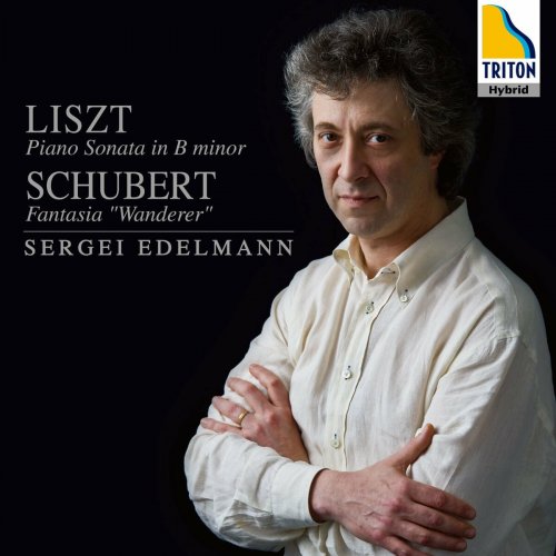 Sergei Edelmann - Liszt: Piano Sonata in B Minor, Shubert: Fantasia Wanderer (2010) [Hi-Res]