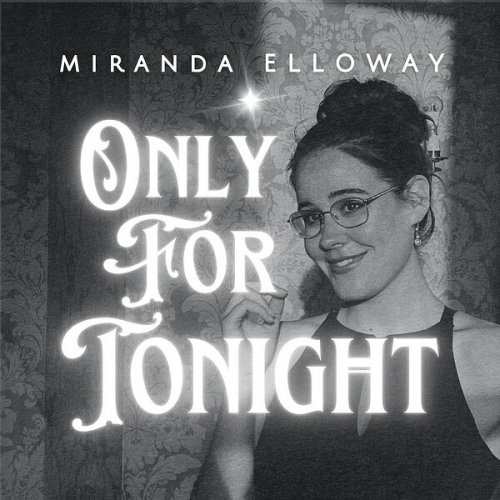 Miranda Elloway - Only for Tonight (2023) Hi Res