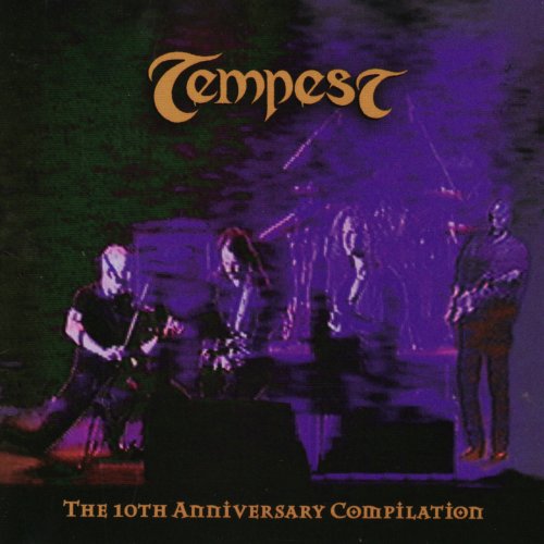 Tempest - The 10th Anniversary Compilation (1998)