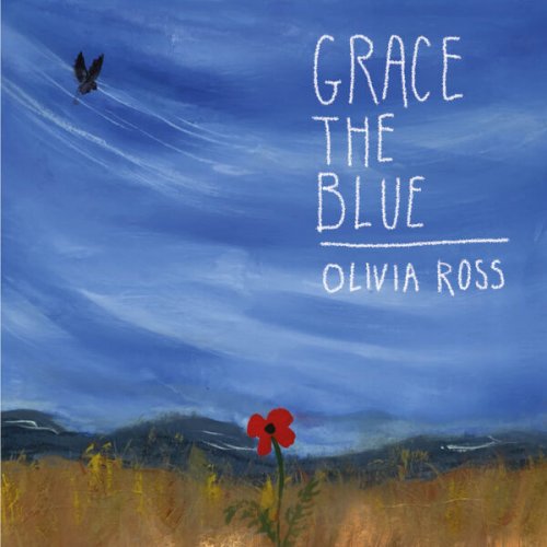 Olivia Ross - Grace the Blue (2023) [Hi-Res]