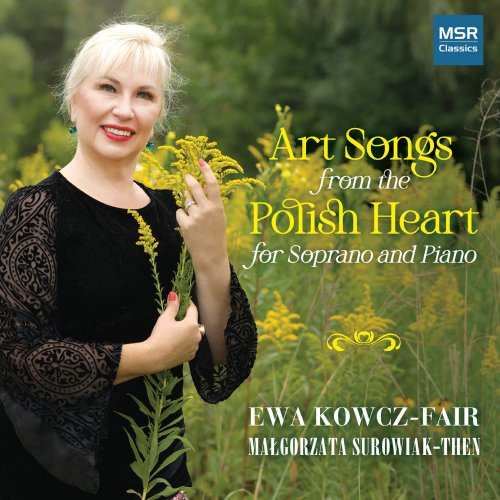 Ewa Kowcz-Fair, Małgorzata Surowiak-Then - Art Songs from the Polish Heart for Soprano and Piano (2023)