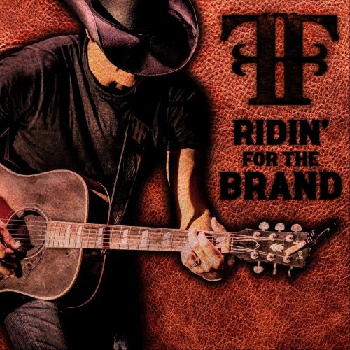 Frank Foster - Ridin' for the Brand (2023)