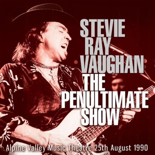 Stevie Ray Vaughan - The Penultimate Show (2019)
