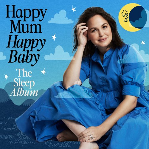 LifeScore, Giovanna Fletcheк, Happy Mum Happy Baby - Happy Mum Happy Baby: The Sleep Album (2023) Hi Res