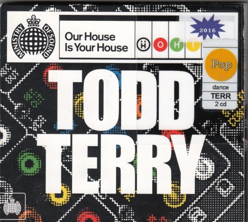 VA - Our House Is Your House: Todd Terry - Ministry of Sound (2015)