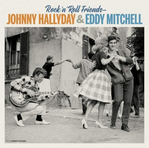 Johnny Hallyday & Eddy Mitchell - Rock'n'Roll Friends (2020)