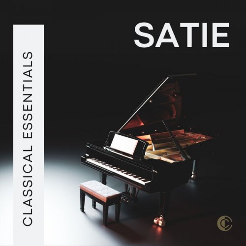 VA - Classical Essentials: Satie (2023)