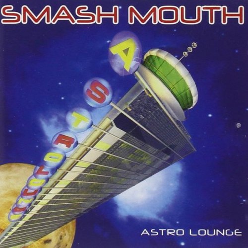 Smash Mouth - Astro Lounge (1999)