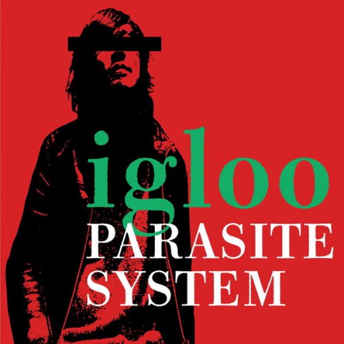 Igloo - PARASITE SYSTEM (2023)