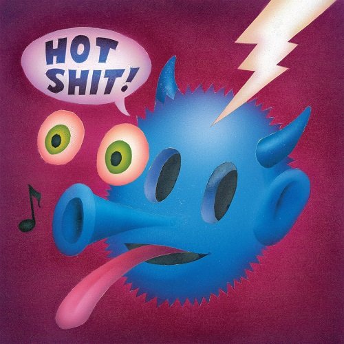 Quasi - Hot Shit (2003)