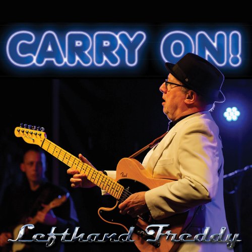 Lefthand Freddy - Carry On! (2023)