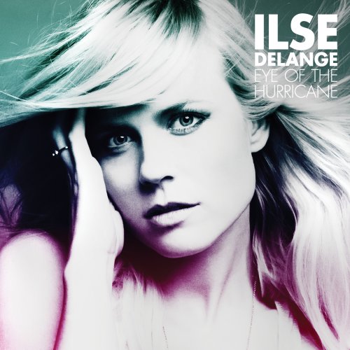 Ilse DeLange - Eye Of The Hurricane (2012)