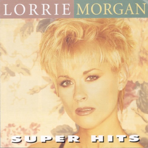 Lorrie Morgan - Super Hits (1998)