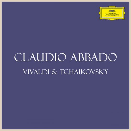 Claudio Abbado - Abbado: Vivaldi & Tchaikovsky (2023)
