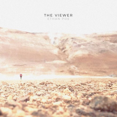 Ethan Poe - The Viewer (2023)