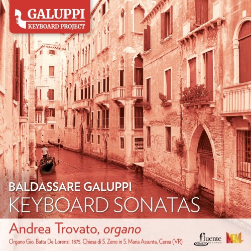 Andrea Trovato - Galuppi Keyboard Project - Keyboard Sonatas, Vol. 2 (2023)