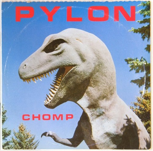 Pylon - Chomp (Reissue, Remastered) (1983/2009)