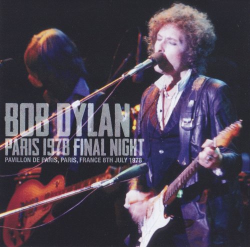 Bob Dylan - Paris '78 Final Nigh (2021)