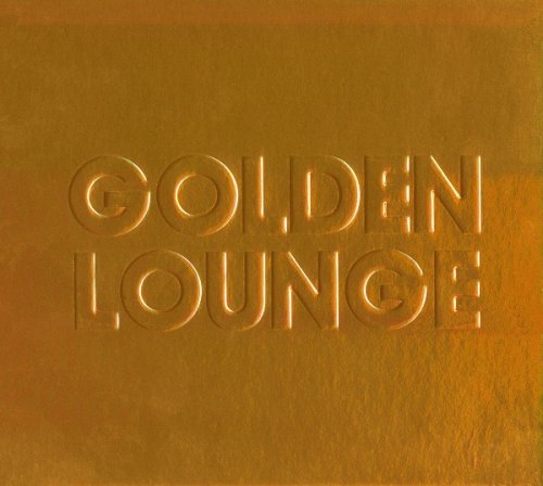 VA - Golden Lounge (Compiled & Mixed By Henri Kohn) (2013)