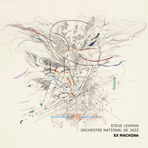Steve Lehman, Orchestre National de Jazz - Ex Machina (2023) [Hi-Res]