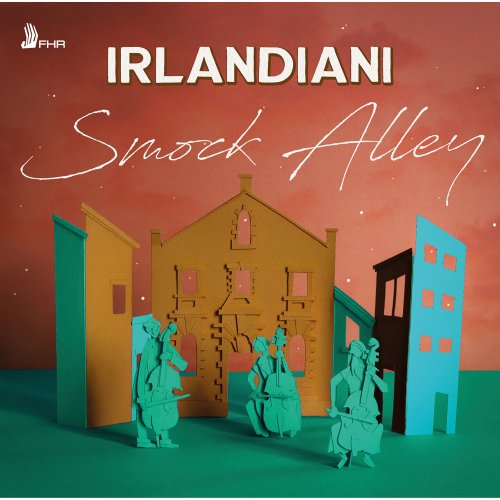 Carina Drury, Poppy Walshaw, John-Henry Baker, Nathaniel Mander, Eimear McGeown, Irlandiani - Smock Alley (Album) (2023) [Hi-Res]