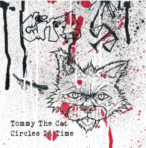 Tommy The Cat - Circles In Time (2023)
