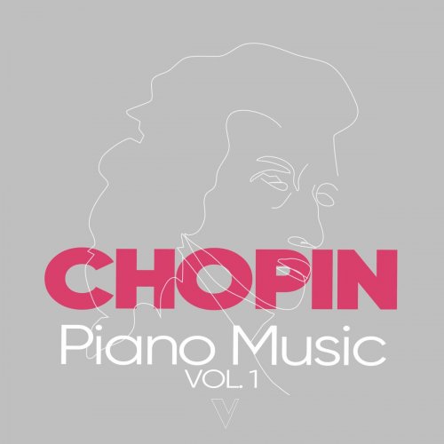 Various Artists - Chopin: Piano Music, Vol. 1 (2023)
