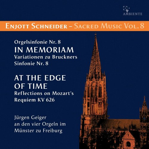 Jürgen Geiger - Enjott Schneider: Sacred Music, Vol. 8 (2023)