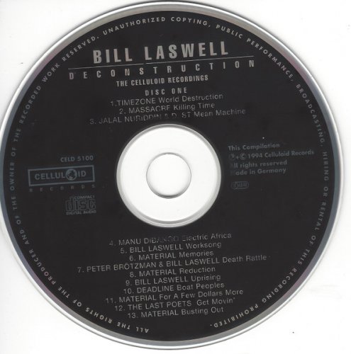Bill Laswell - Deconstruction: The Celluloid Recordings (1993)