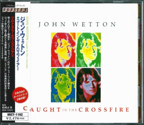 John Wetton - Caught In The Crossfire (1980) {1999, Japanese Reissue}