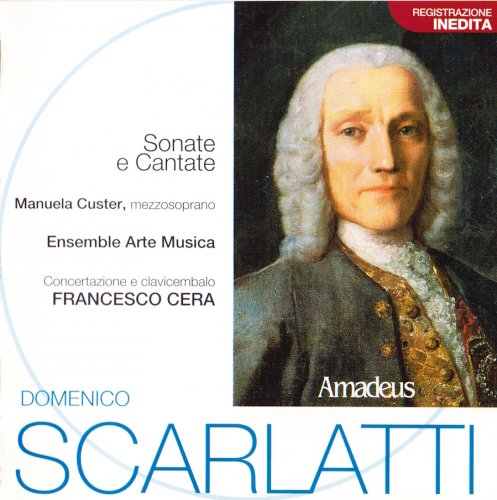 Manuela Custer, Ensemble Arte Musica - Scarlatti: Sonate e Cantate (2002)