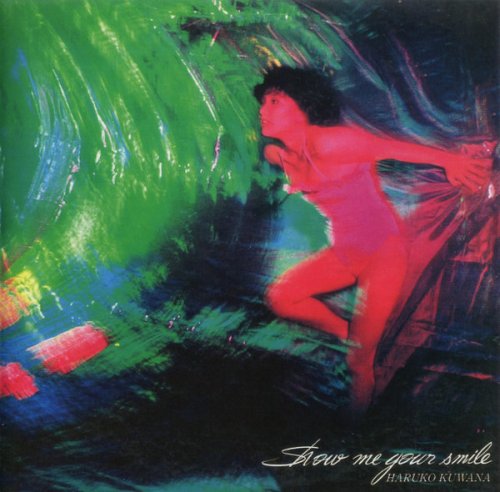 Haruko Kuwana - Show Me Your Smile (2012)