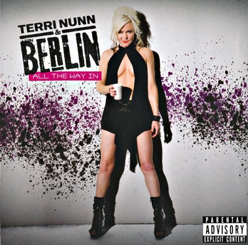 Terri Nunn & Berlin - All The Way In (2009)